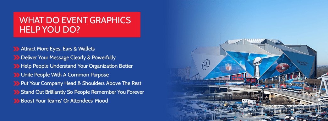 Infographic list of what event graphics help you do, with Super Bowl stadium.