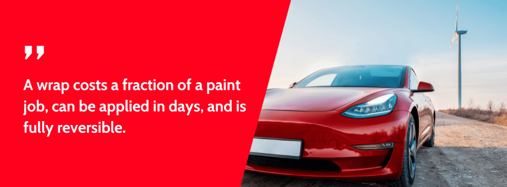 Image of a red Tesla with text highlighting the benefits of vehicle wraps over paint jobs, emphasizing cost and reversibility.
